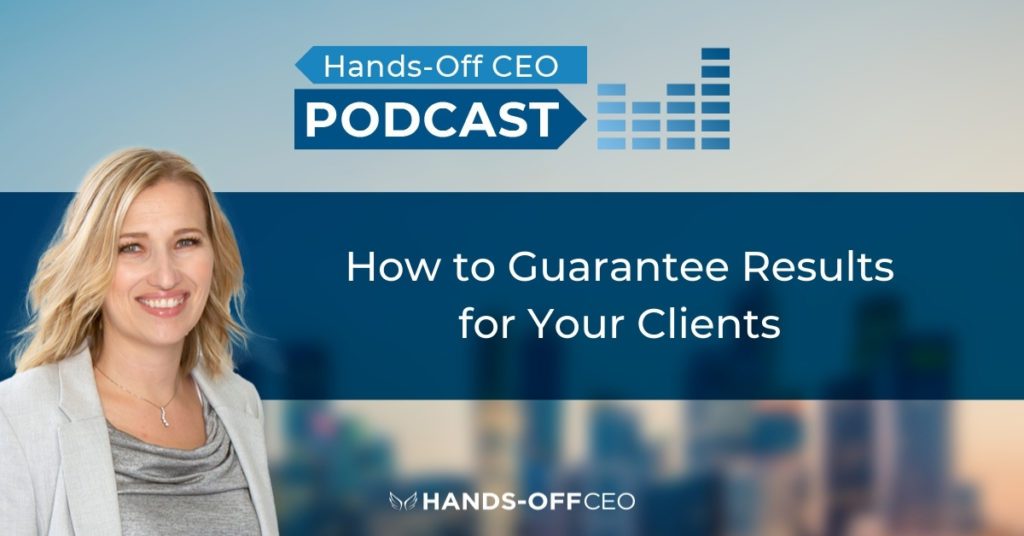 How-to-Guarantee-Results-for-Your-Clients