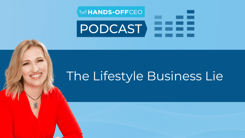The Lifestyle Business Lie